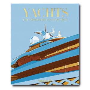 Yachts: The Impossible Collection