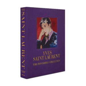 Yves Saint Laurent: The Impossible Collection tafelboek